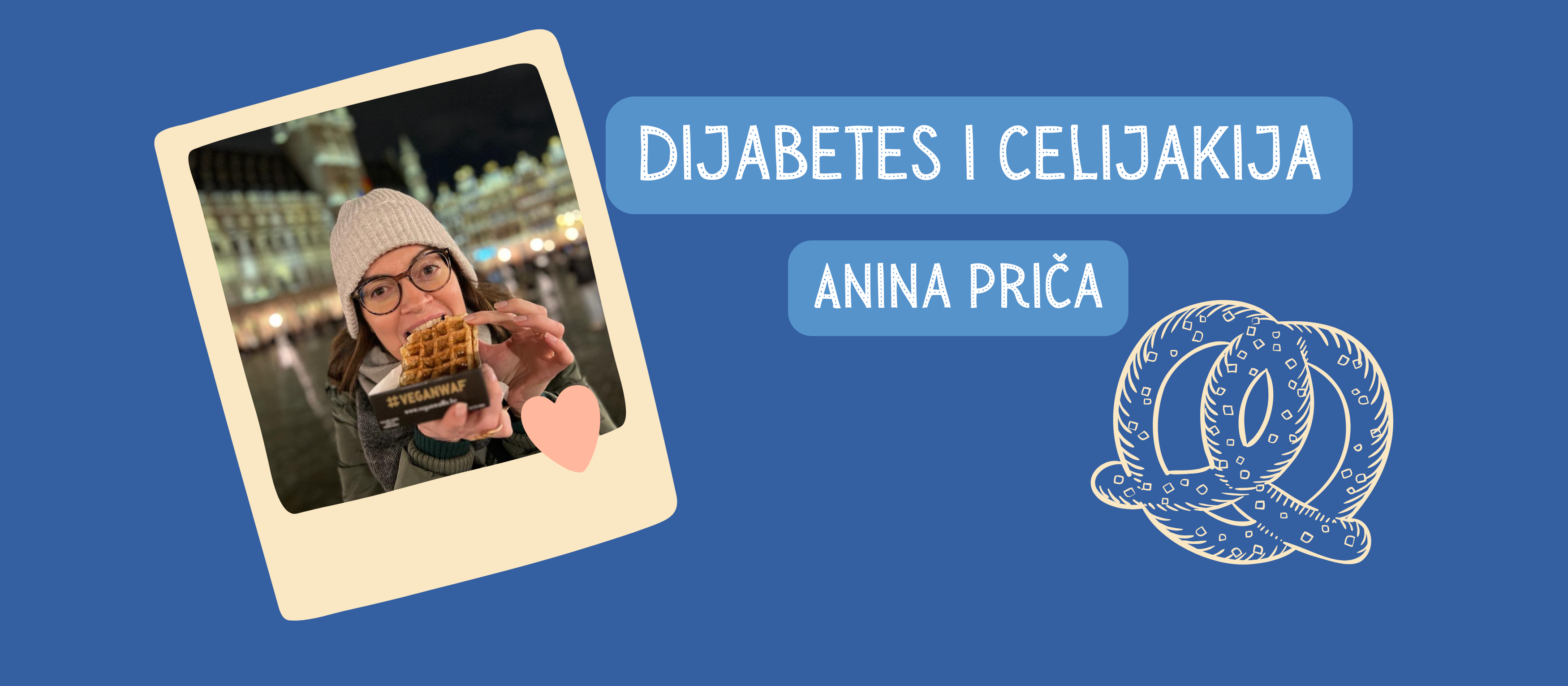 Dijabetes i celijakija – Anina priča